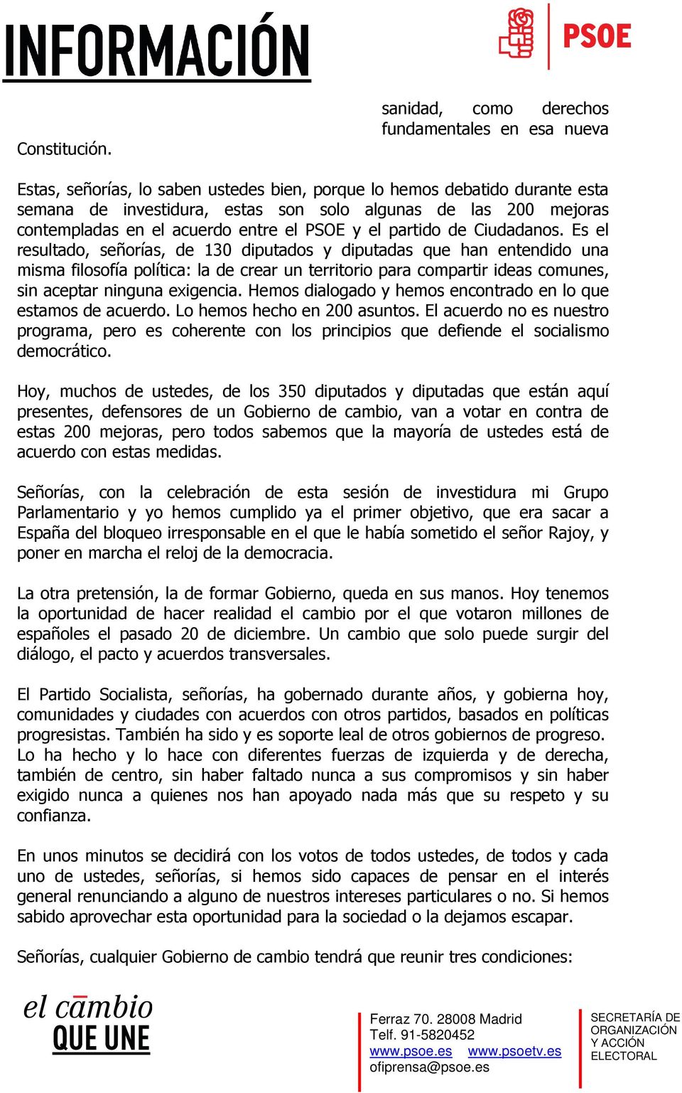 contempladas en el acuerdo entre el PSOE y el partido de Ciudadanos.