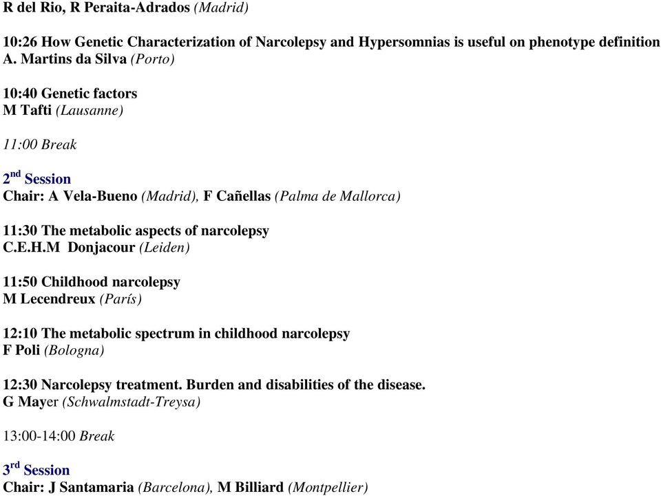 metabolic aspects of narcolepsy C.E.H.