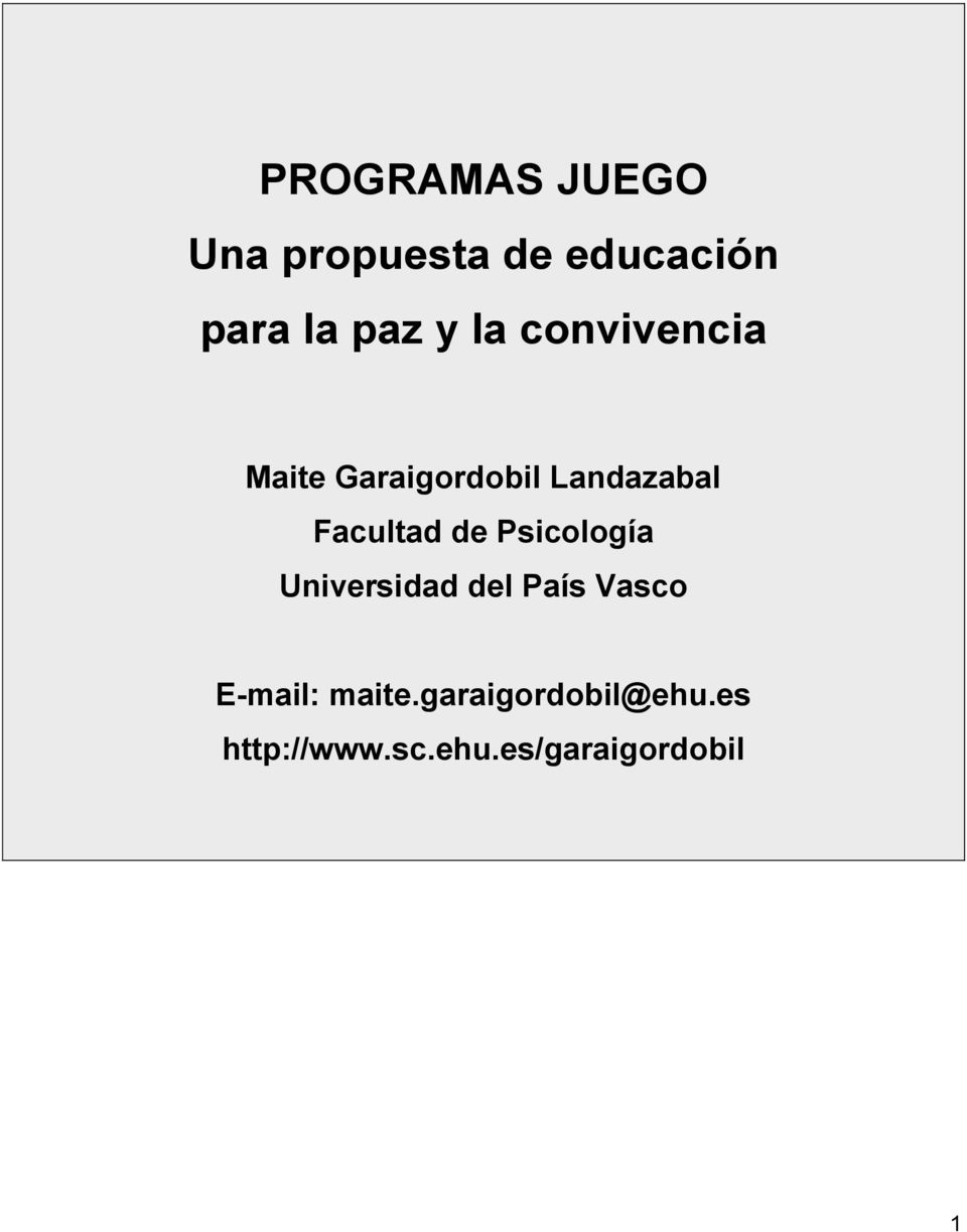 Facultad de Psicología Universidad del País Vasco