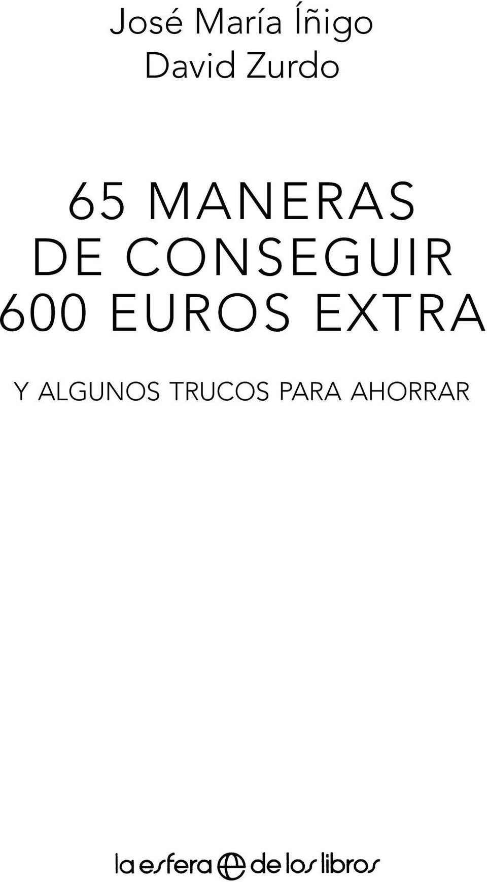 CONSEGUIR 600 EUROS