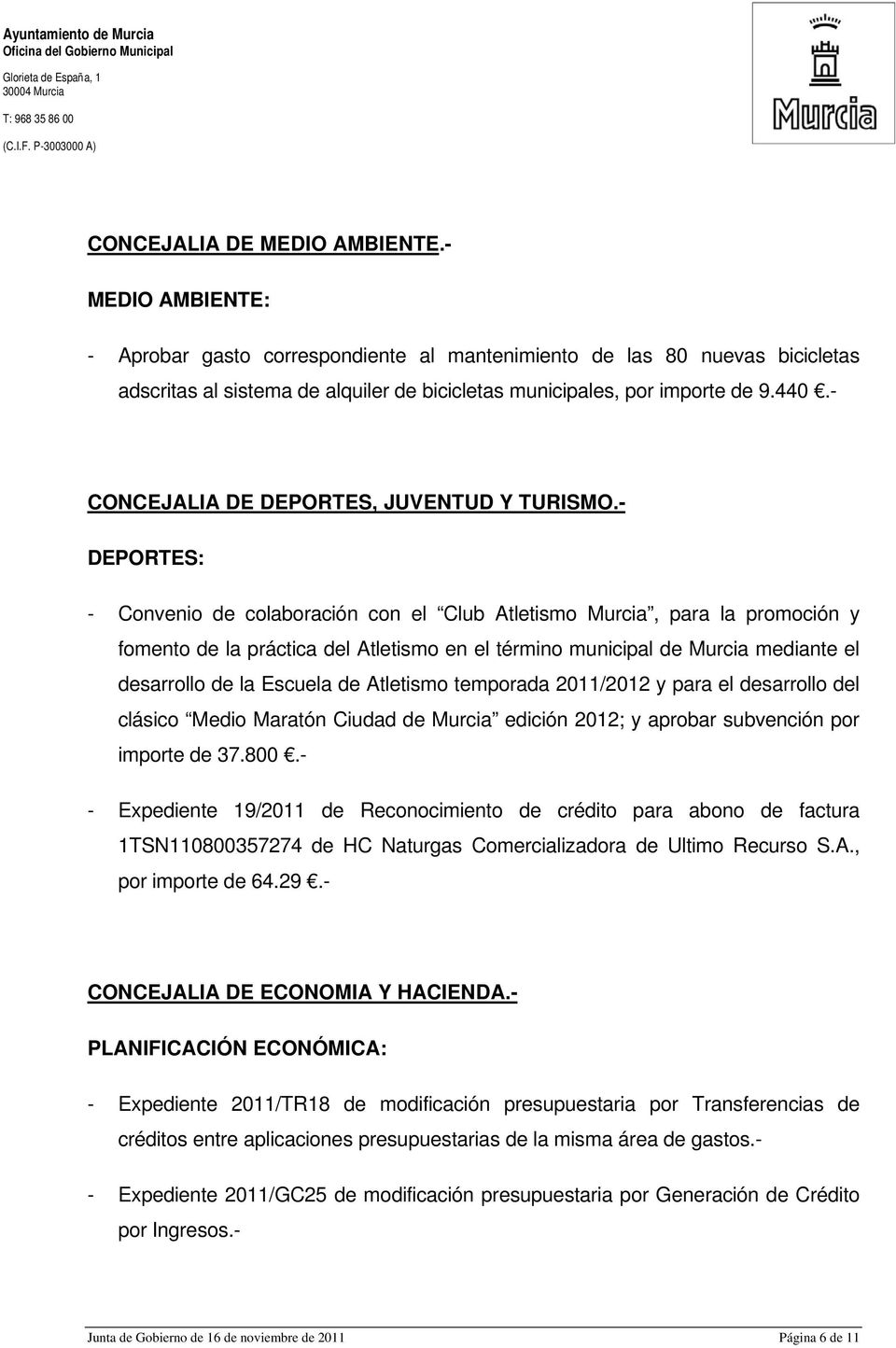 - CONCEJALIA DE DEPORTES, JUVENTUD Y TURISMO.