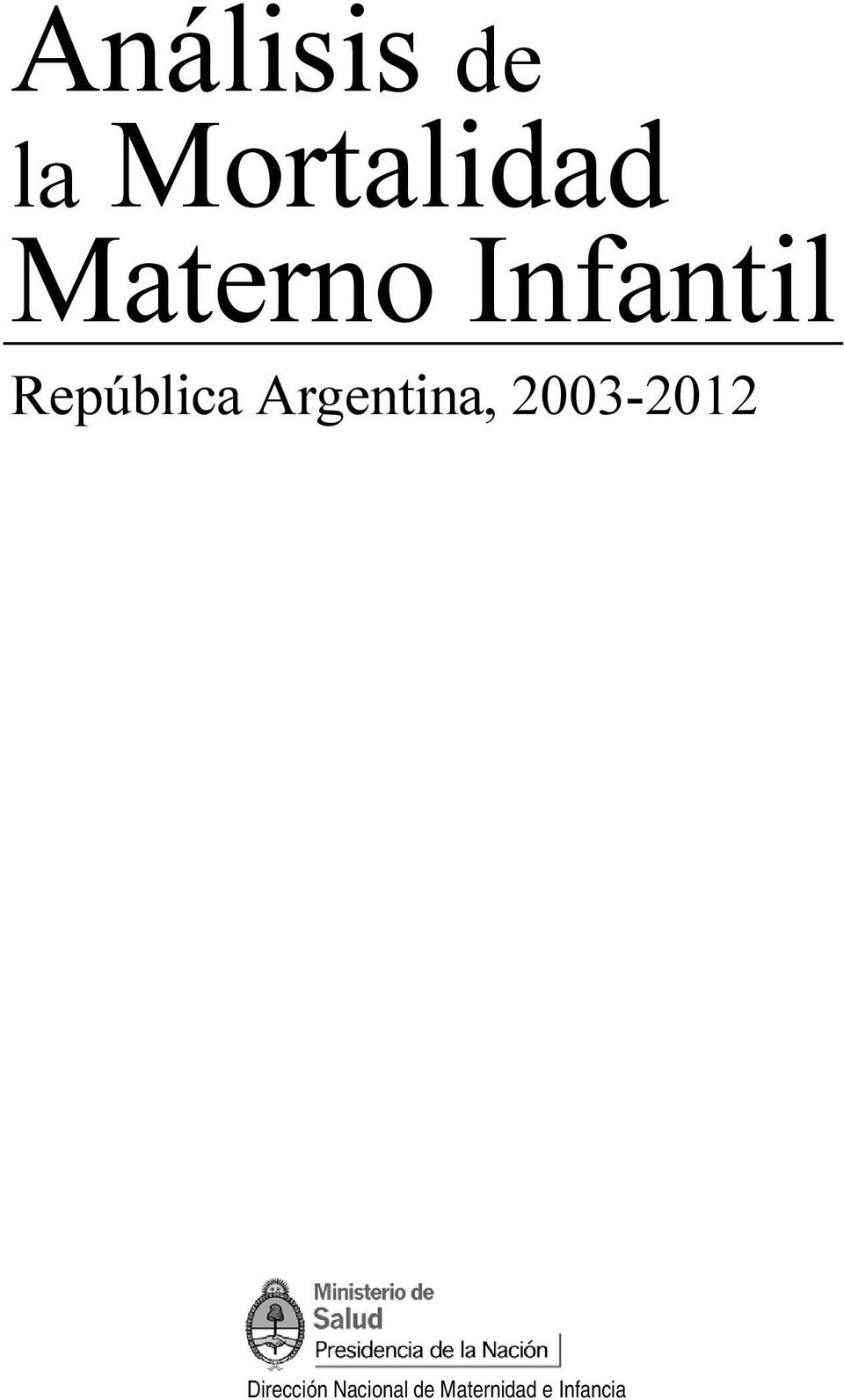Argentina, 2003-2012