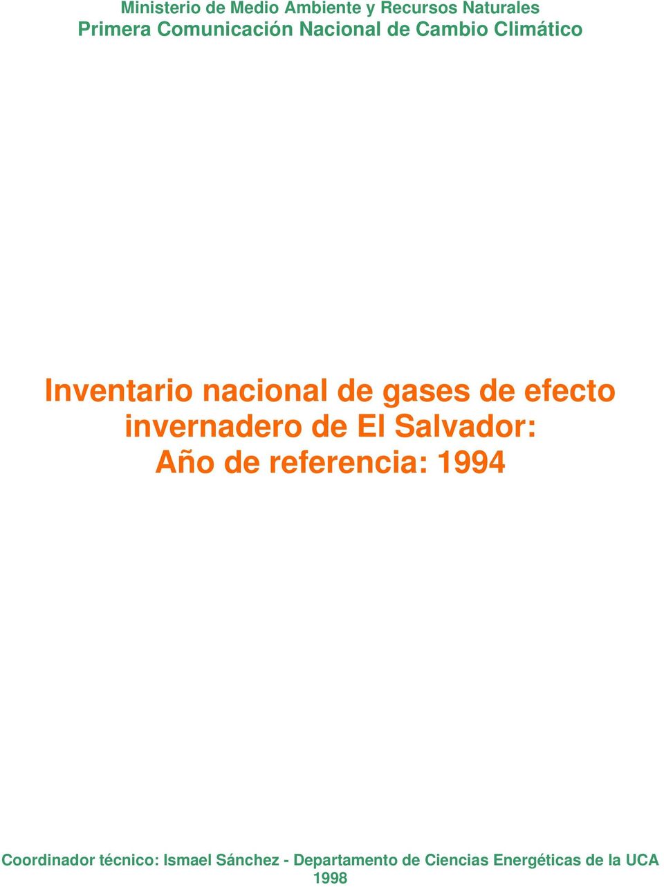 gases de efecto invernadero de El Salvador: Año de referencia: 1994