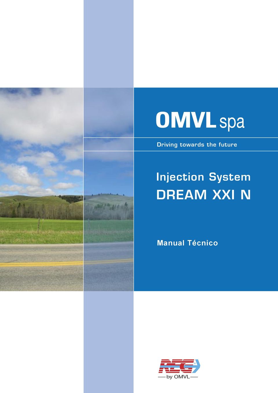 System DREAM XXI N