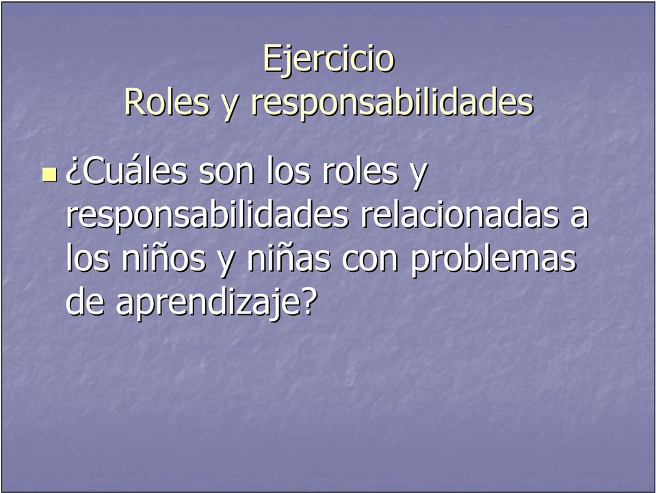 roles y responsabilidades