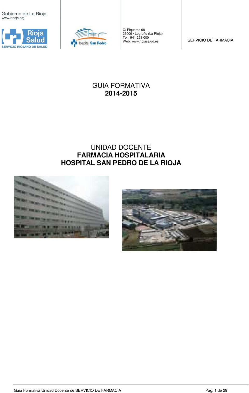 HOSPITAL SAN PEDRO DE LA RIOJA