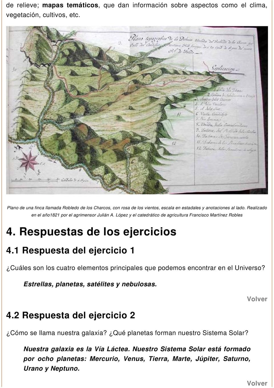 López y el catedrático de agricultura Francisco Martínez Robles 4. Respuestas de los ejercicios 4.