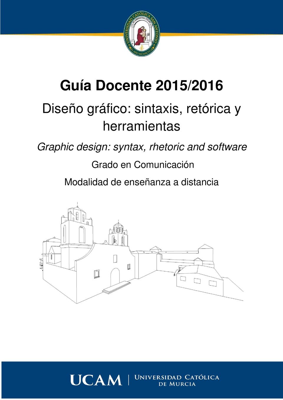 design: syntax, rhetoric and software Grado
