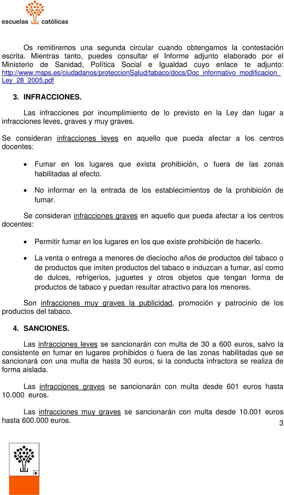 es/ciudadanos/proteccionsalud/tabaco/docs/doc_informativo_modificacion_ Ley_28_2005.pdf 3. INFRACCIONES.