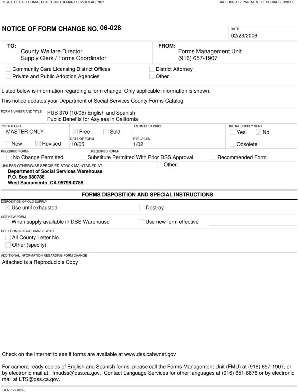 Agencies District Attorney Other Listed below is information regarding a form change. Only applicable information is shown. This notice updates your Department of Social Services County Forms Catalog.