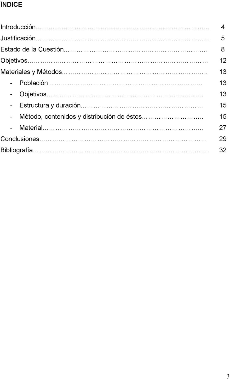 . 13 - Población 13 - Objetivos.