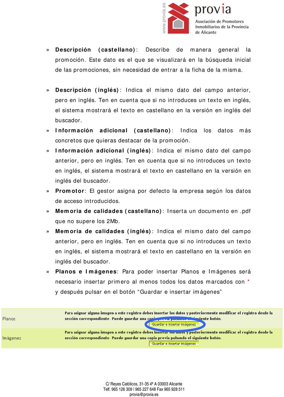 Ten en cuenta que si no introduces un texto en inglés, el sistema mostrará el texto en castellano en la versión en inglés del buscador.