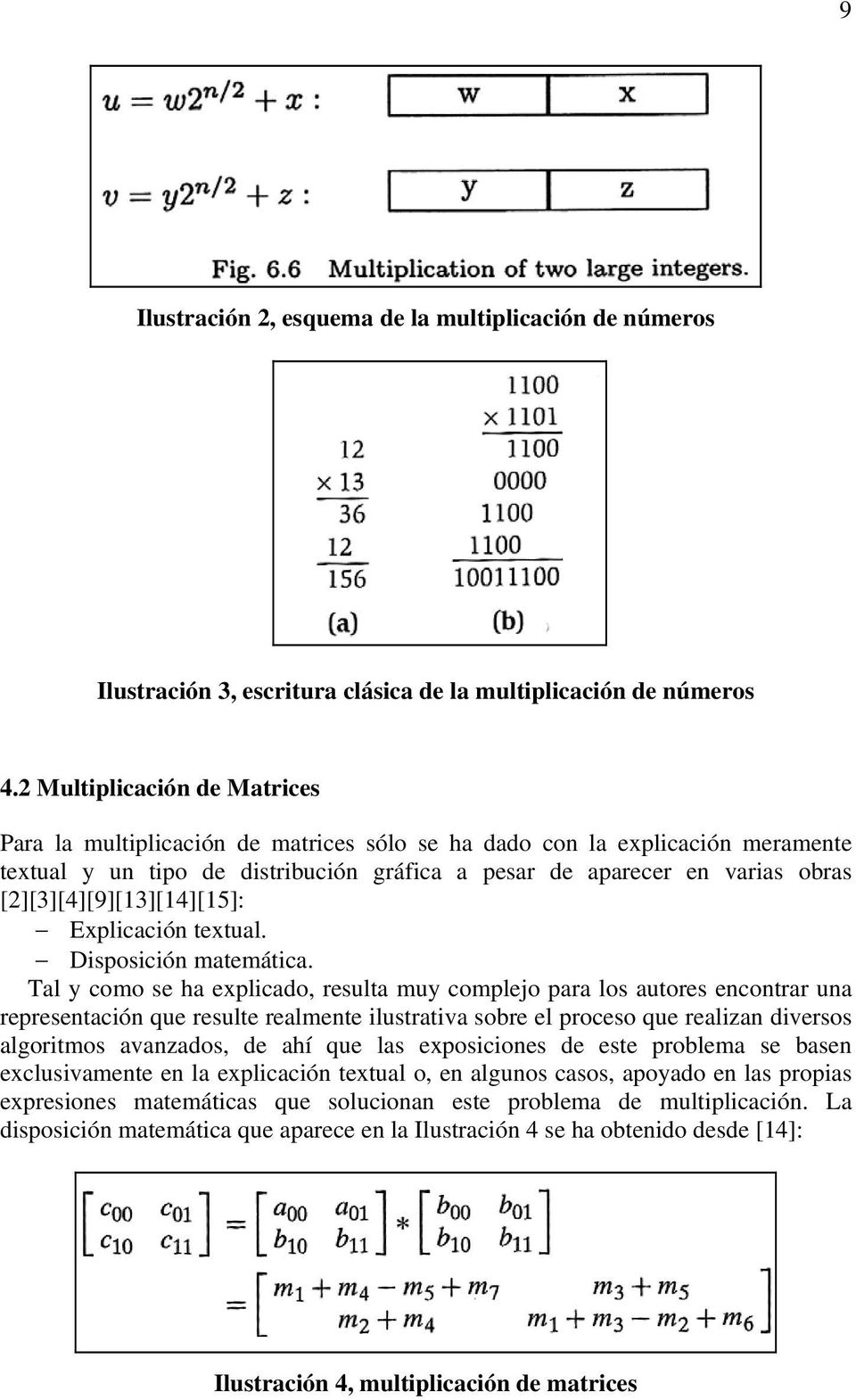 [2][3][4][9][13][14][15]: Explicación textual. Disposición matemática.