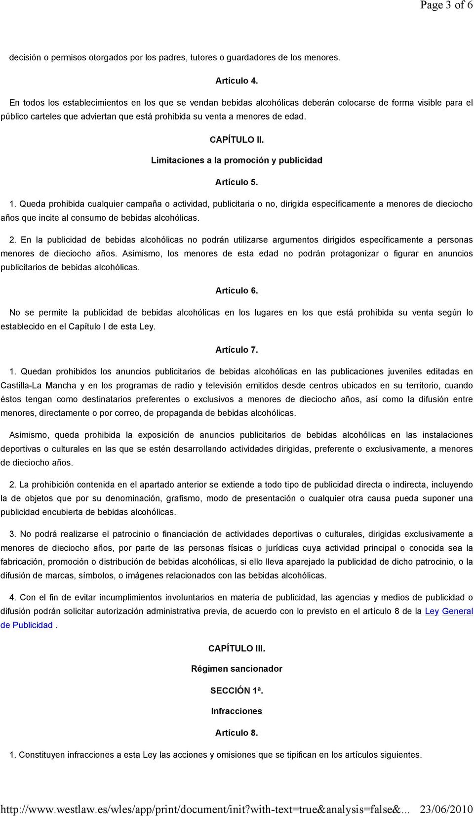 CAPÍTULO II. Limitaciones a la promoción y publicidad Artículo 5. 1.