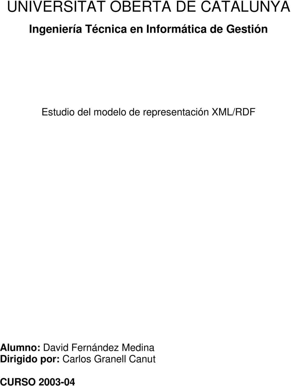 representación XML/RDF Alumno: David Fernández