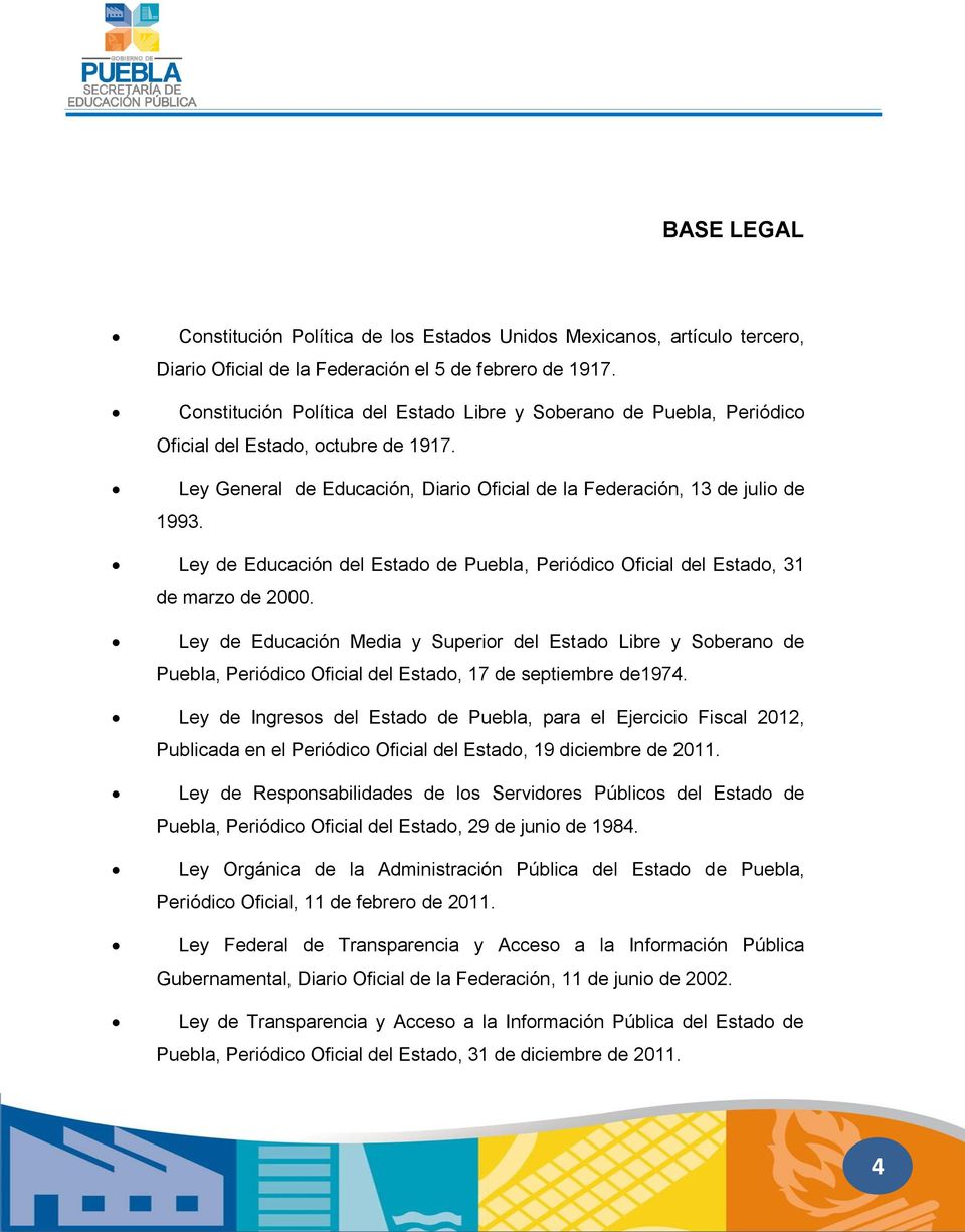 Ley de Educación del Estado de Puebla, Periódico Oficial del Estado, 31 de marzo de 2000.