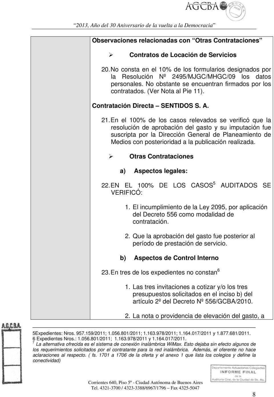 Contratación Directa SENTIDOS S. A. 21.