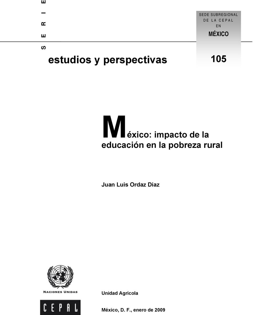 la educación en la pobreza rural Juan Luis Ordaz