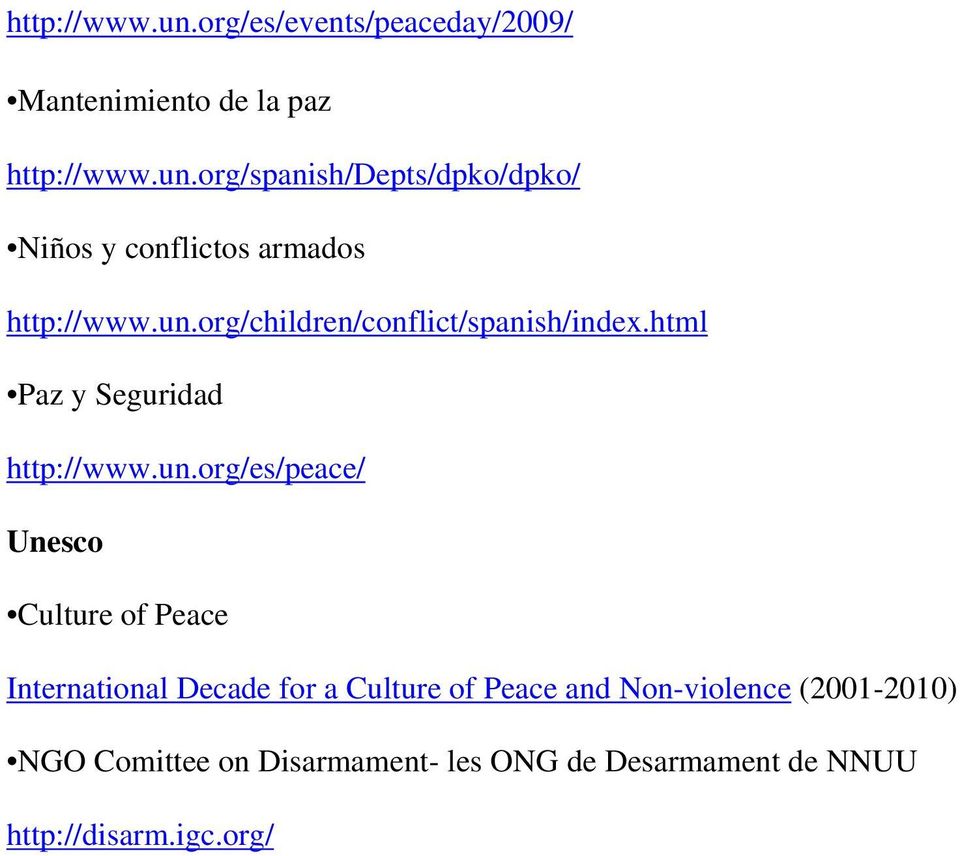 of Peace International Decade for a Culture of Peace and Non-violence (2001-2010) NGO Comittee on