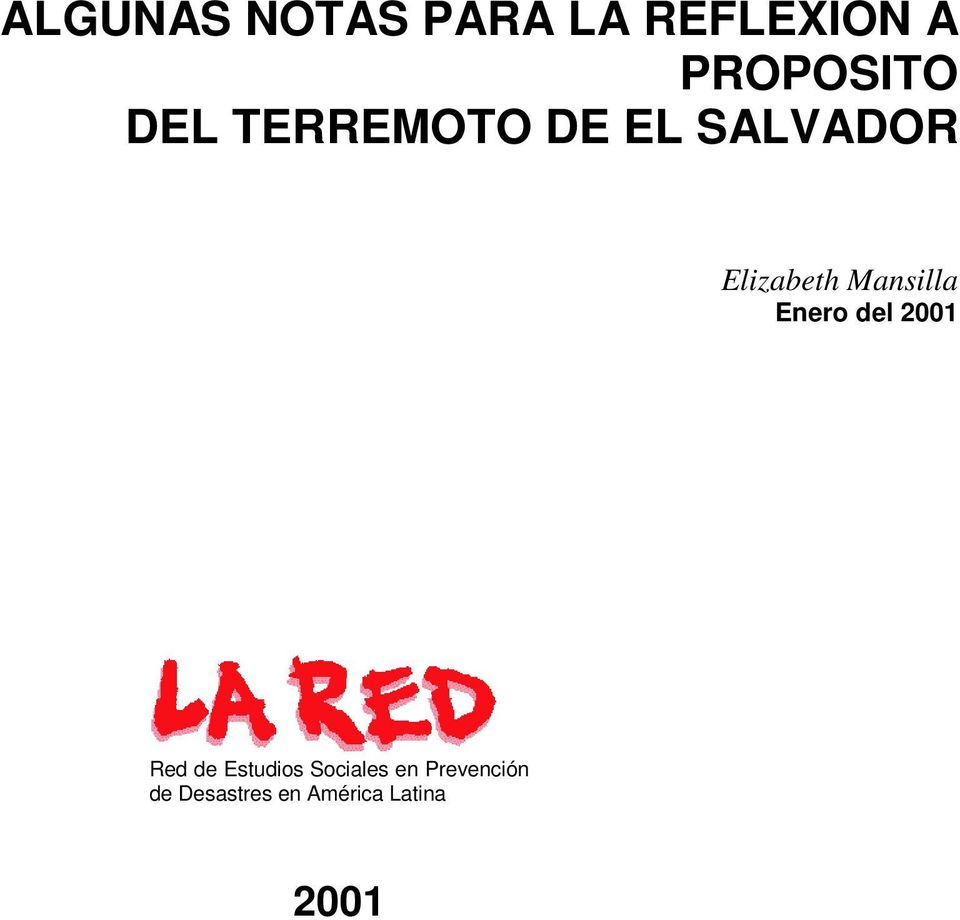 Enero del 2001 Red de Estudios Sociales
