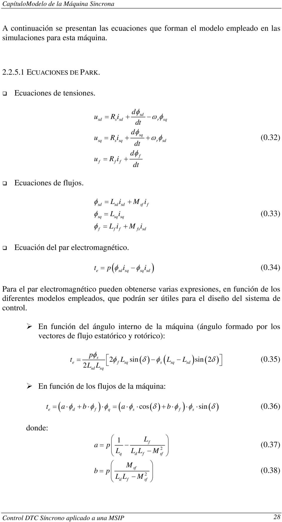 33) Ecuación del pa electomagnético. ( ) t = p φ i φ i (0.