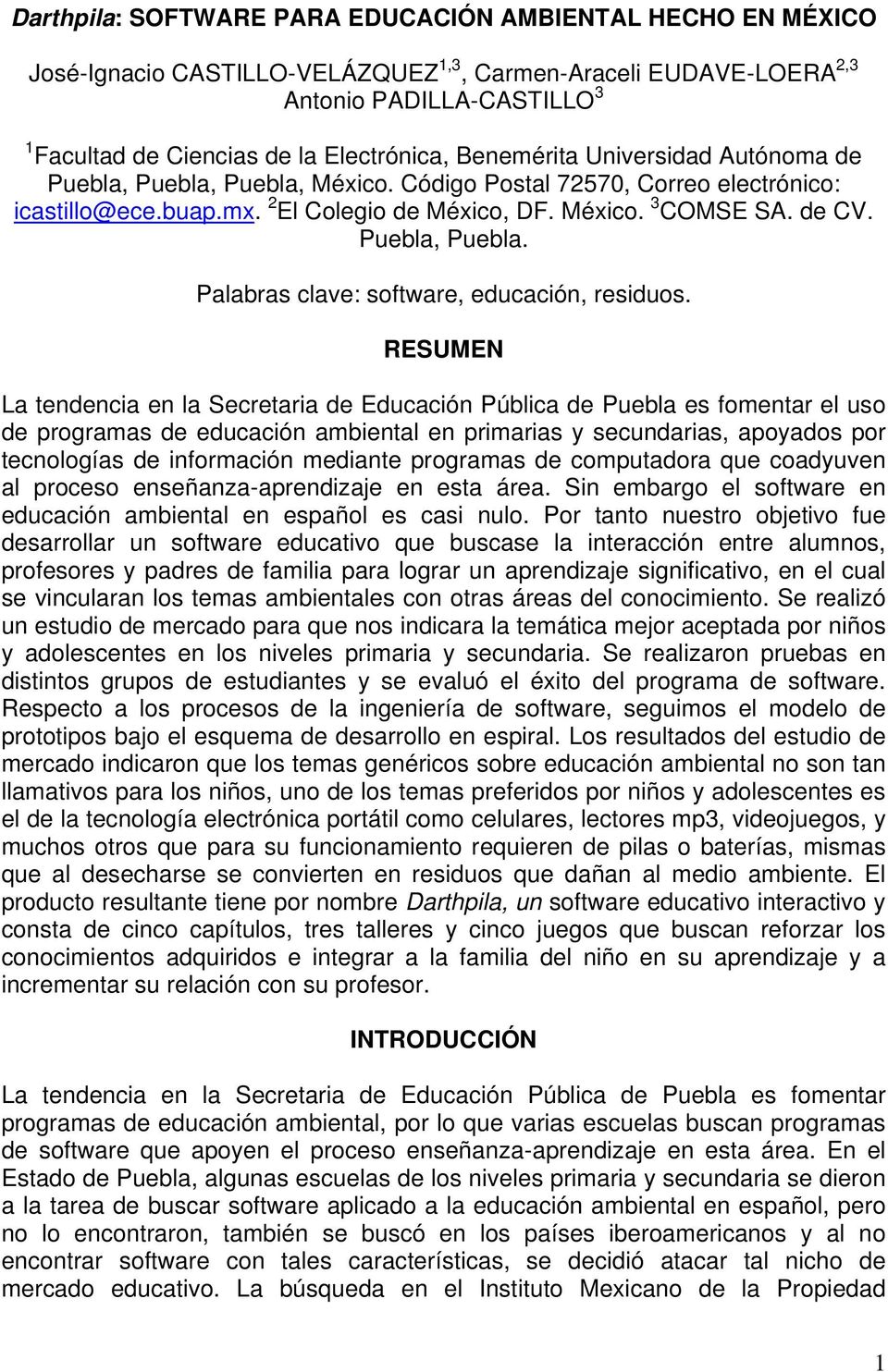 Puebla, Puebla. Palabras clave: software, educación, residuos.
