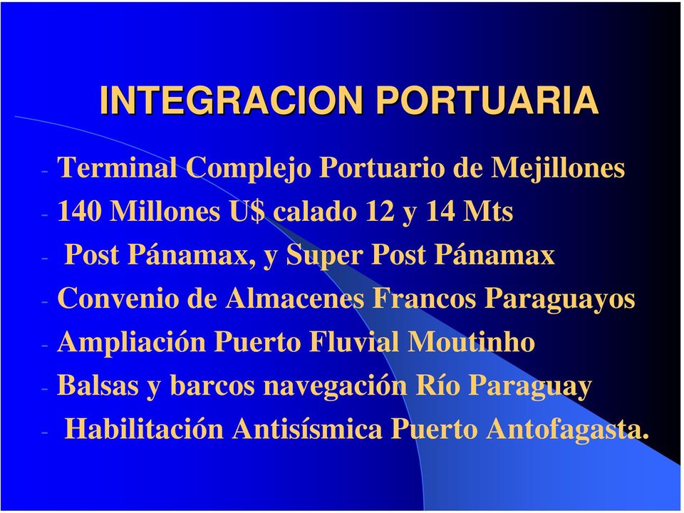 Convenio de Almacenes Francos Paraguayos - Ampliación Puerto Fluvial