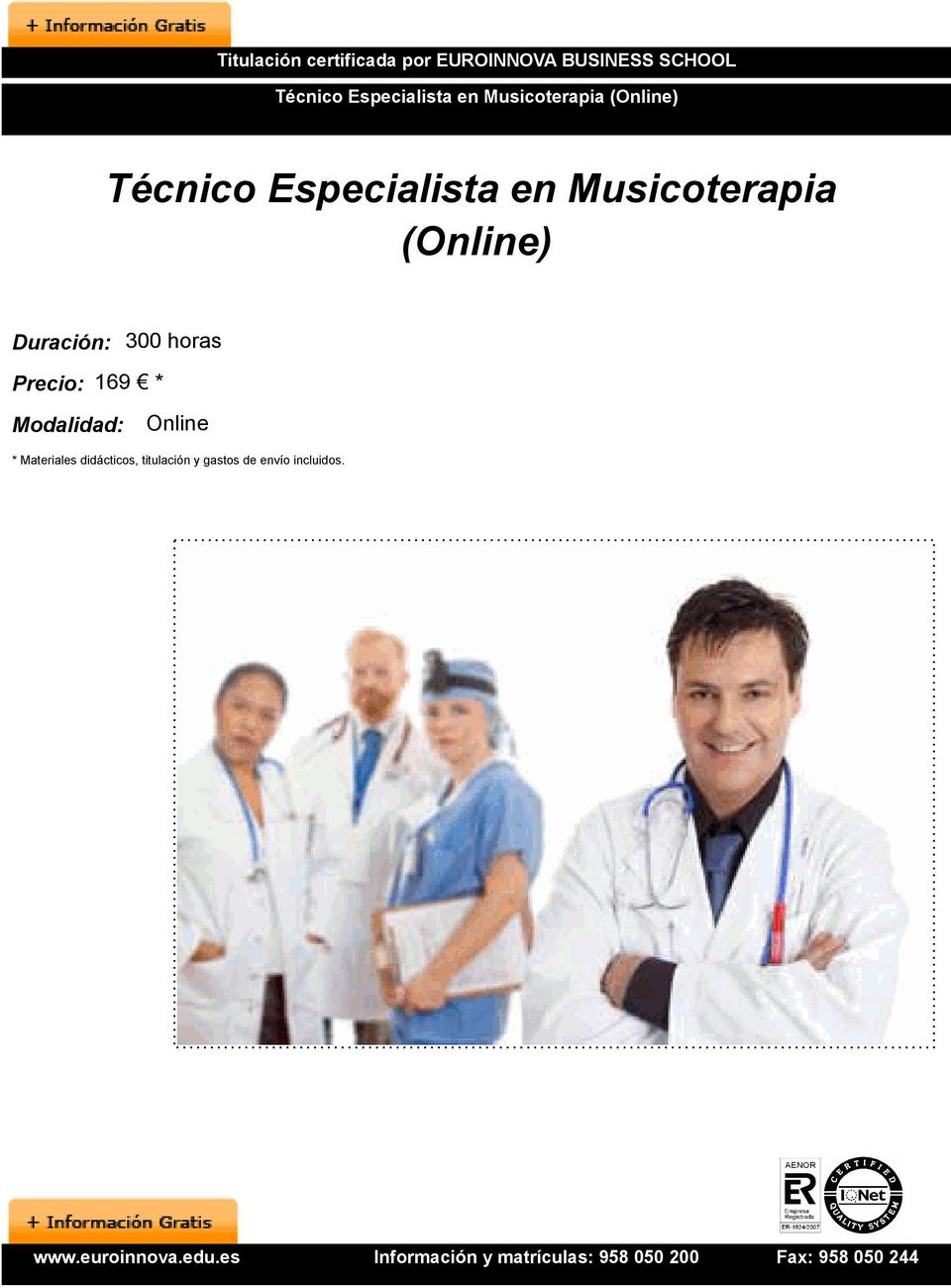 Musicoterapia (Online) Duración: 300 horas Precio: 169 *