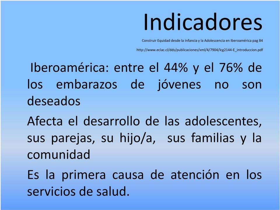 pdf Iberoamérica: entre el 44% y el 76% de los embarazos de jóvenes no son deseados Afecta el