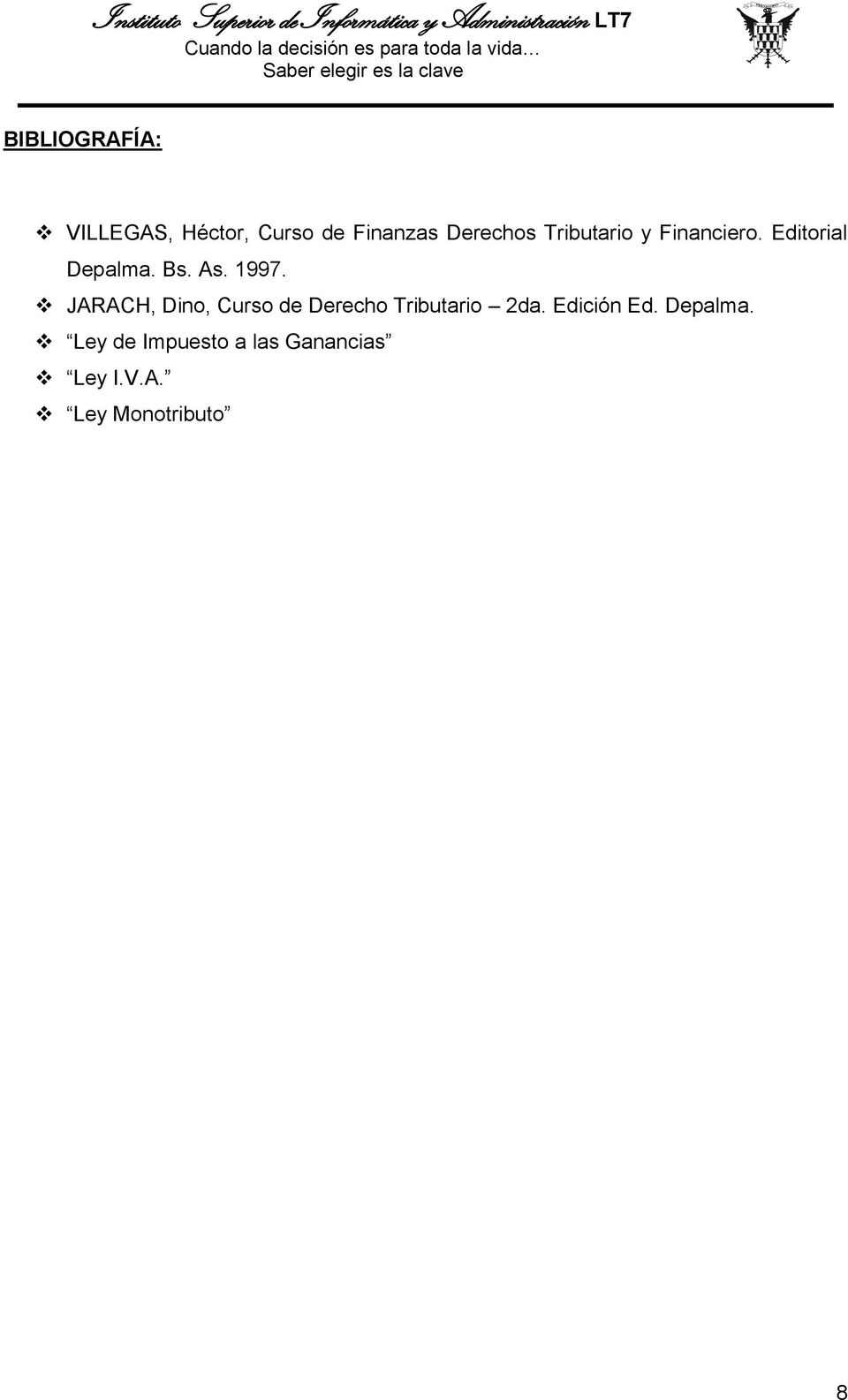 JARACH, Dino, Curso de Derecho Tributario 2da. Edición Ed.