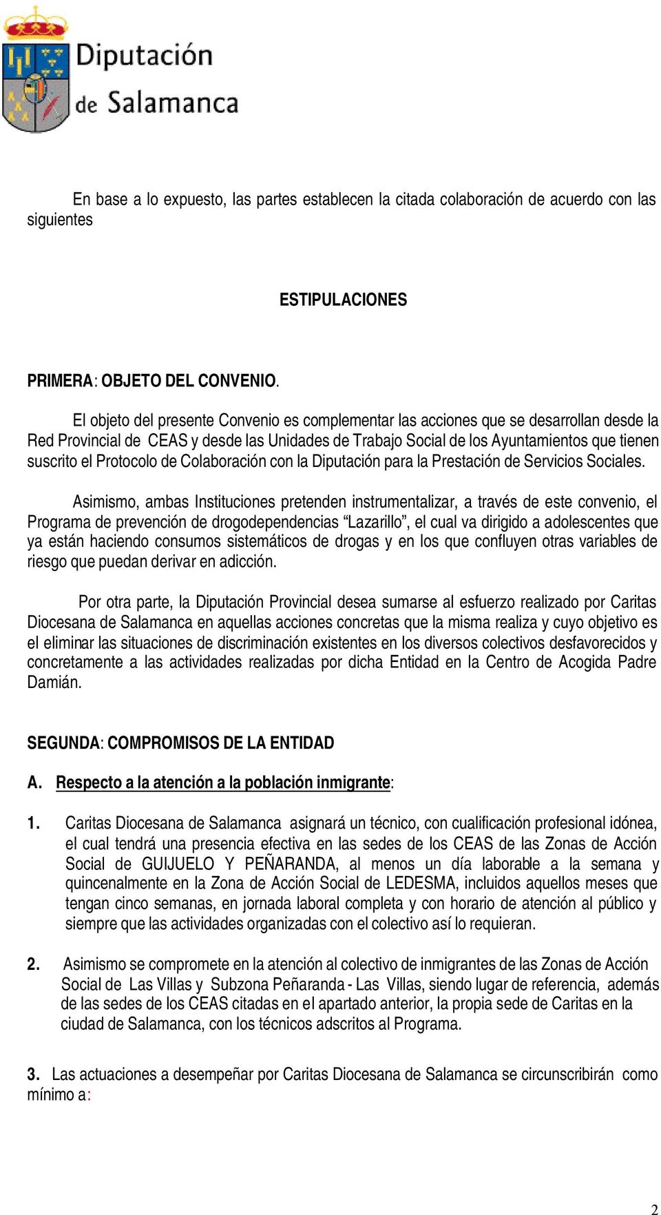 Protocolo de Colaboración con la Diputación para la Prestación de Servicios Sociales.