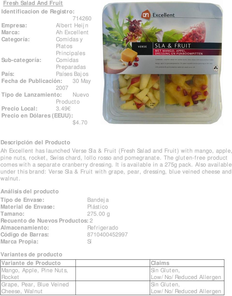 70 Ah Excellent has launched Verse Sla & Fruit (Fresh Salad and Fruit) with mango, apple, pine nuts, rocket, Swiss chard, lollo rosso and pomegranate.