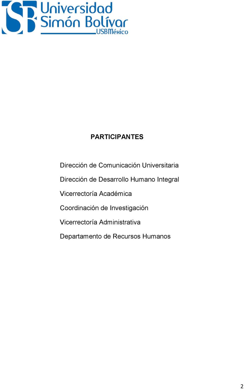 Integral Vicerrectoría Académica Coordinación de