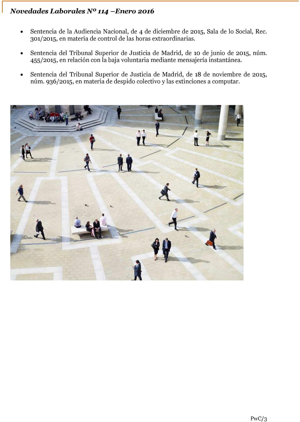 Sentencia del Tribunal Superior de Justicia de Madrid, de 10 de junio de 2015, núm.