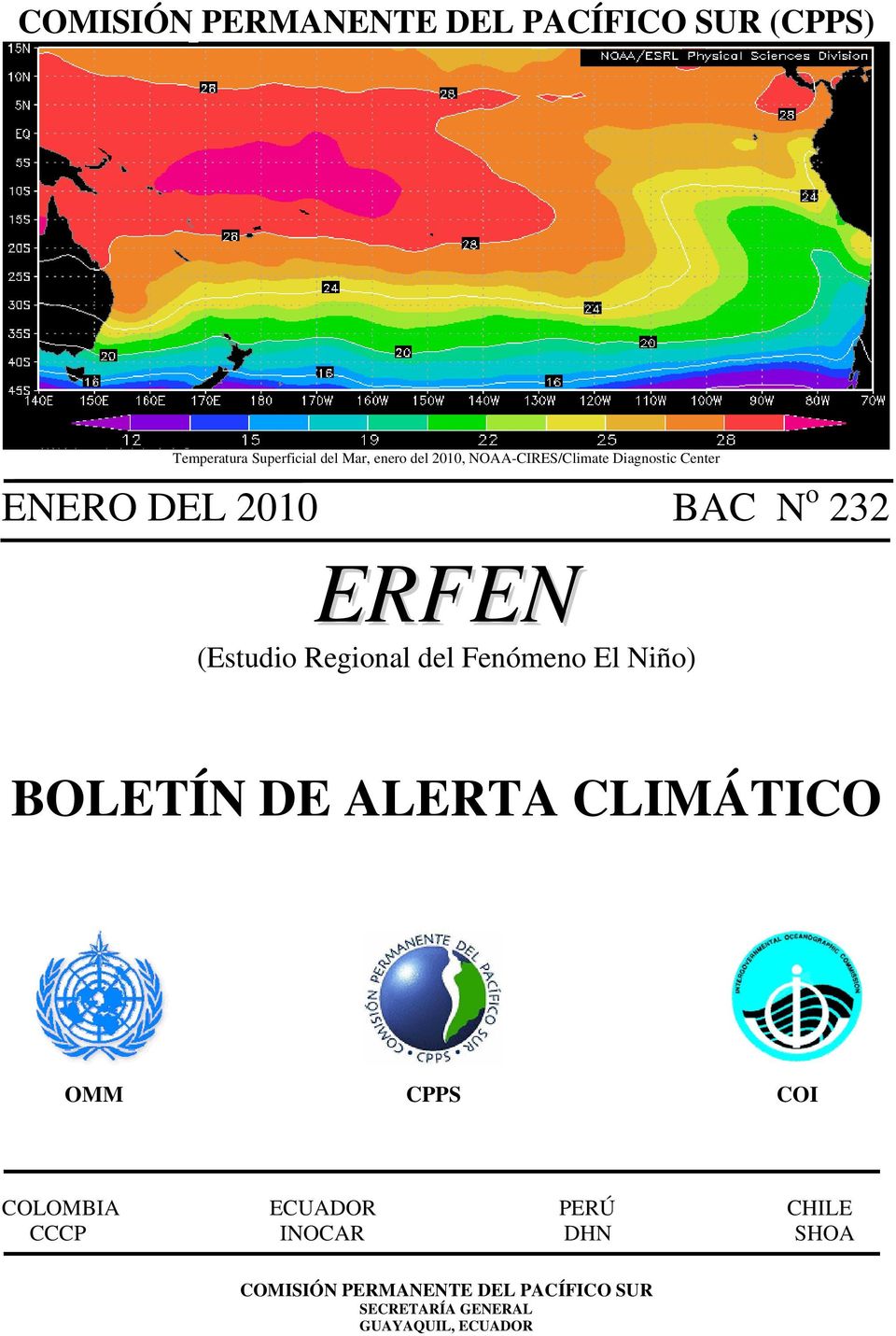 Regional del Fenómeno El Niño) BOLETÍN DE ALERTA CLIMÁTICO OMM CPPS COI COLOMBIA ECUADOR