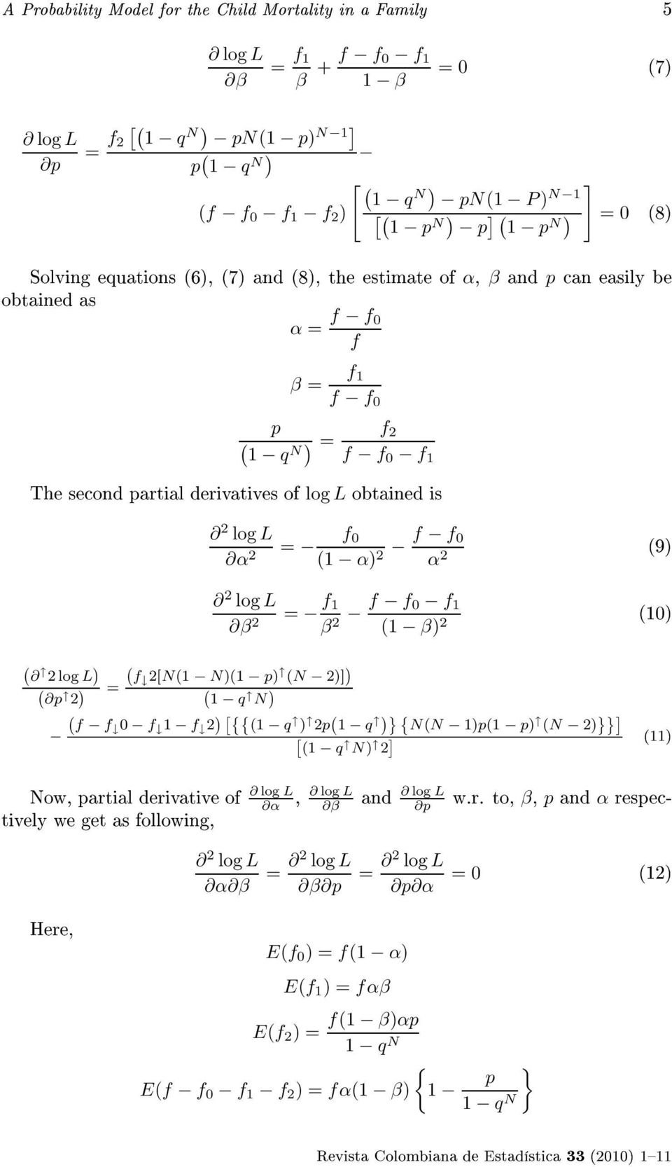 2 ( 2log L ) ( ( p 2 ) f = 2[N(1 N)(1 p) (N 2)] ) ( 1 q N ) 2 log L β 2 = f 1 β 2 f f 0 f 1 (1 β) 2 è¾üì ( f f 0 f 1 f 2 ) [{{ (1 q ) 2p ( 1 q )} { N(N 1)p(1 p) (N 2) }}] [ (1 q N) 2 ] áéõâ ÖÐÏÓÌÐÒ