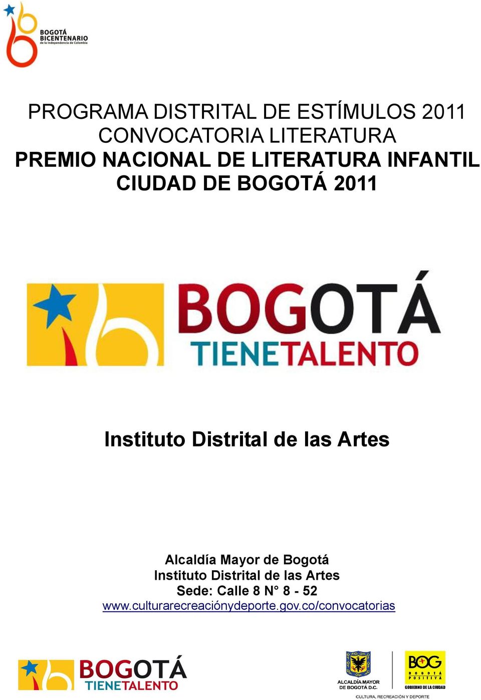 Distrital de las Artes Alcaldía Mayor de Bogotá Instituto Distrital de