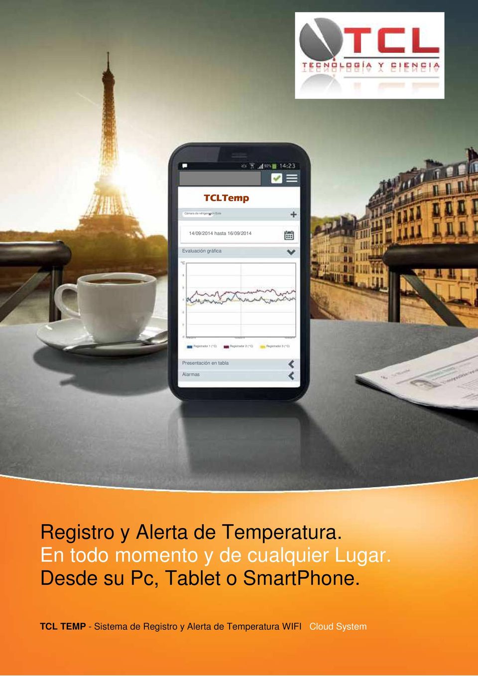 tabla Alarmas Registro y Alerta de Temperatura. En todo momento y de cualquier Lugar.