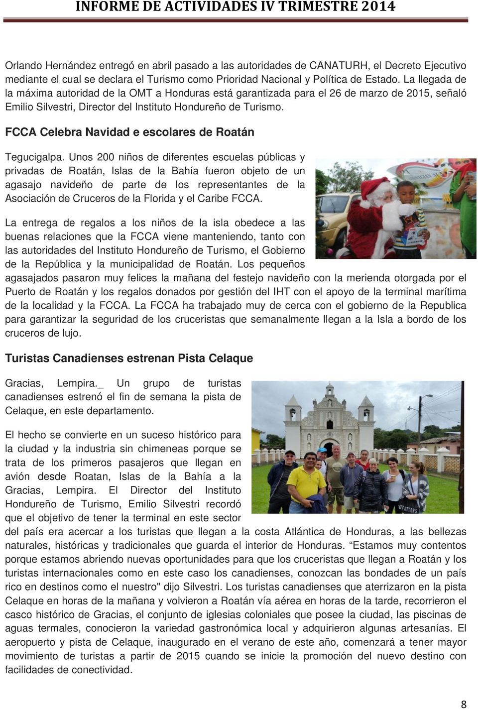 FCCA Celebra Navidad e escolares de Roatán Tegucigalpa.