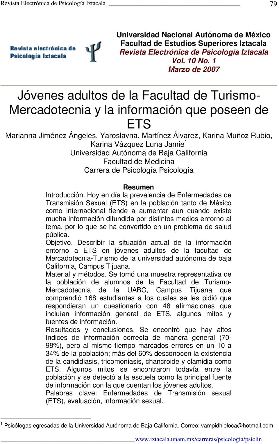 Luna Jamie 1 Universidad Autónoma de Baja California Facultad de Medicina Carrera de Psicología Psicología Resumen Introducción.