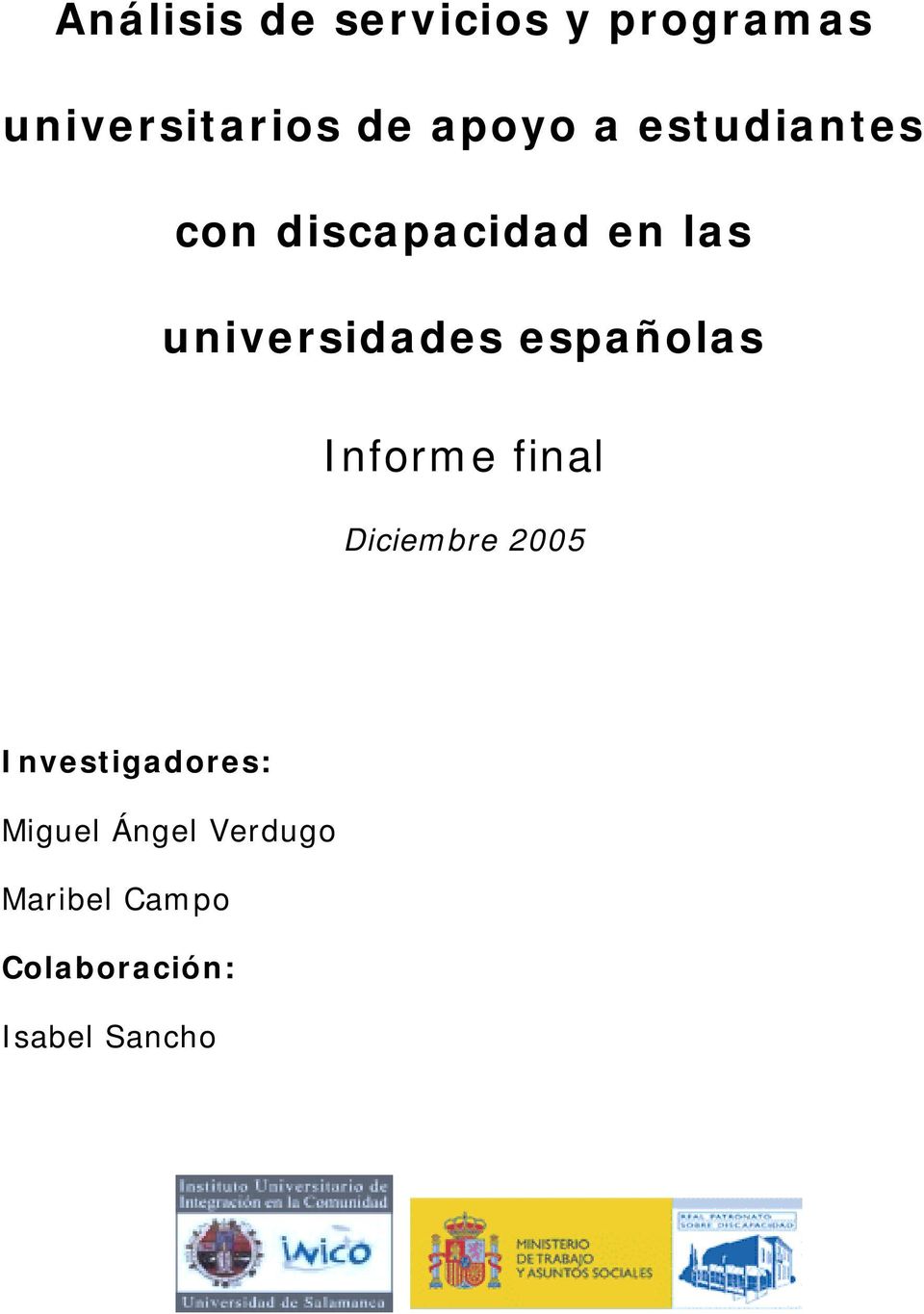 universidades españolas Informe final Diciembre 2005