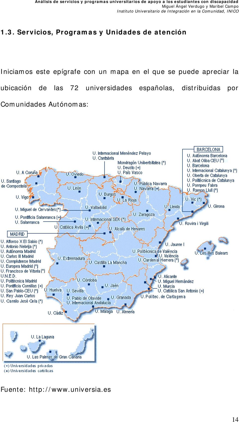 ubicación de las 72 universidades españolas, distribuidas