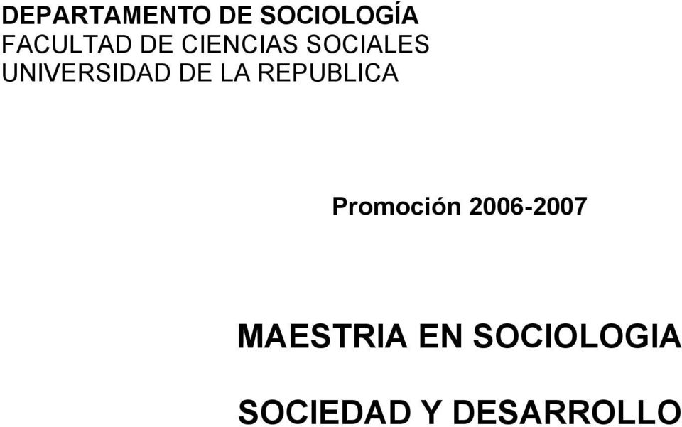 LA REPUBLICA Promoción 2006-2007