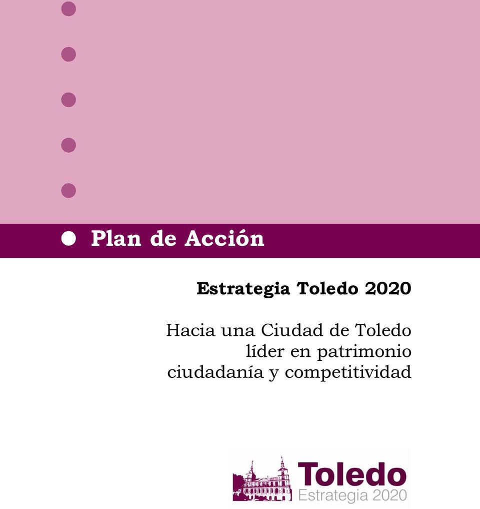 Ciudad de Toledo líder en