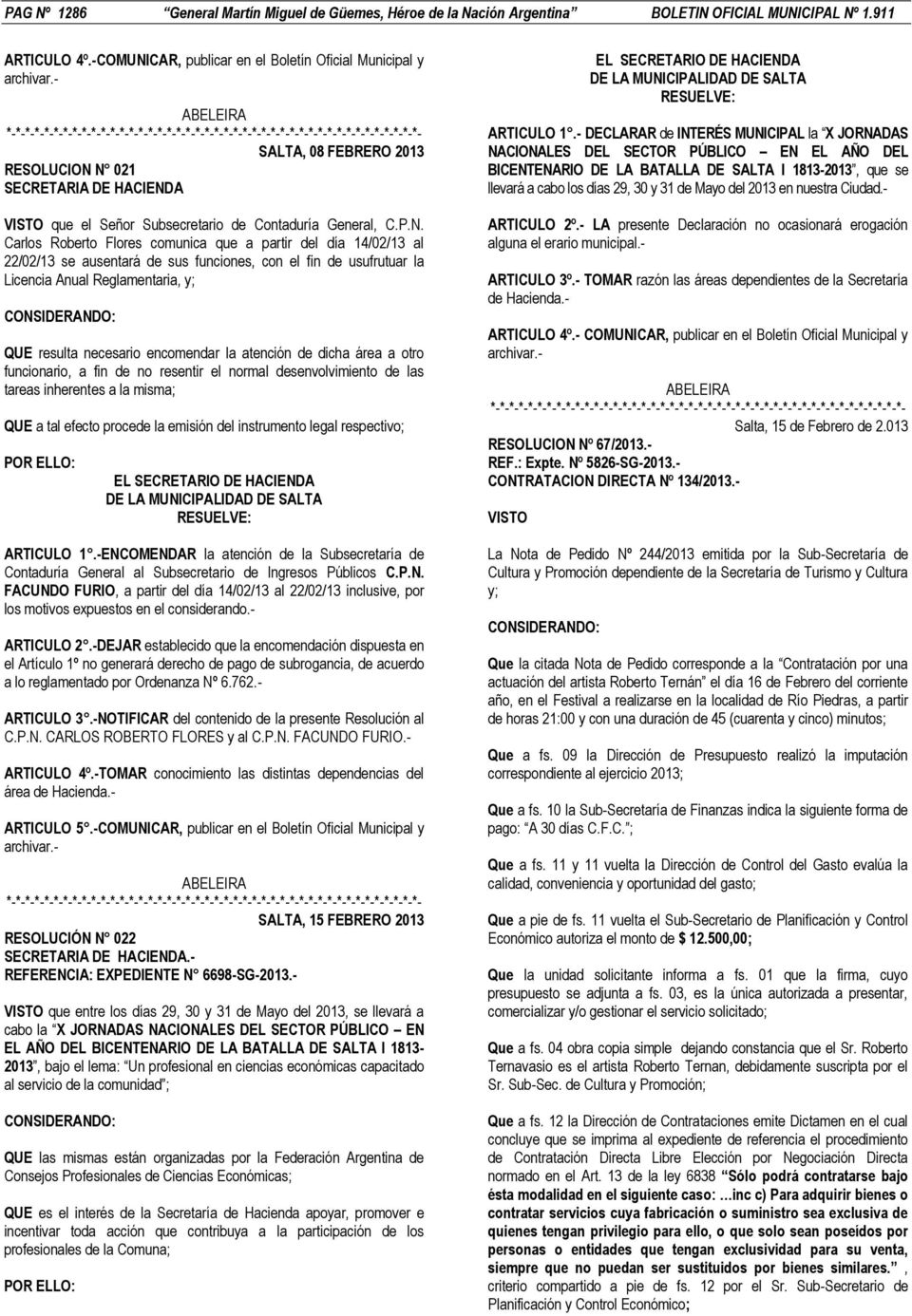 CAR, publicar en el Boletín Oficial Municipal y ABELEIRA SALTA, 08 FEBRERO 2013 RESOLUCION 