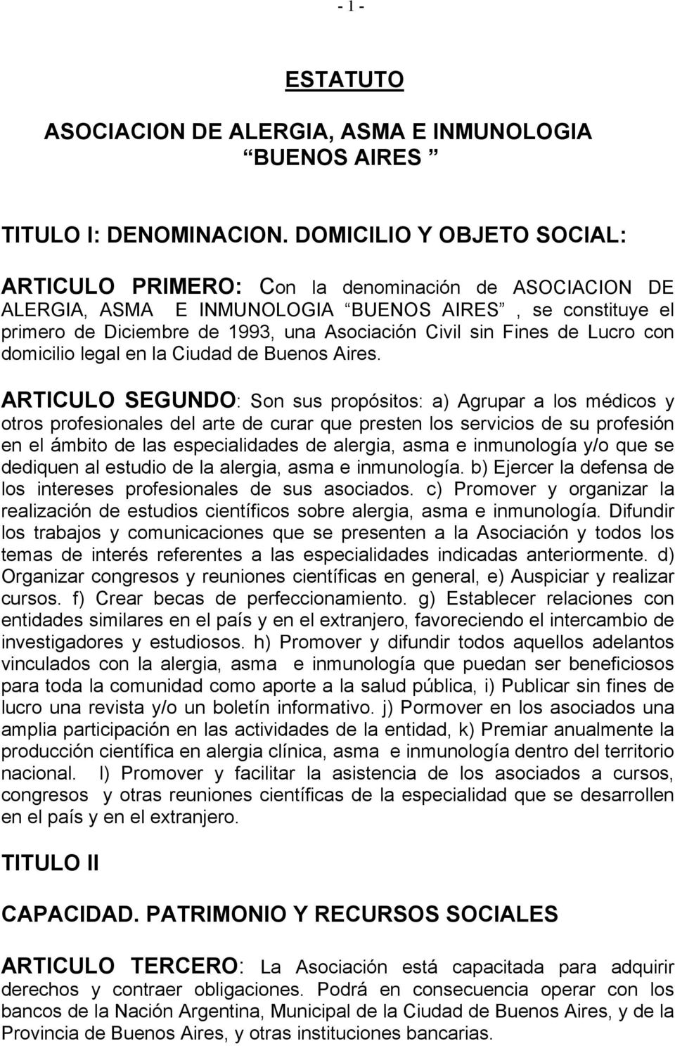 Fines de Lucro con domicilio legal en la Ciudad de Buenos Aires.