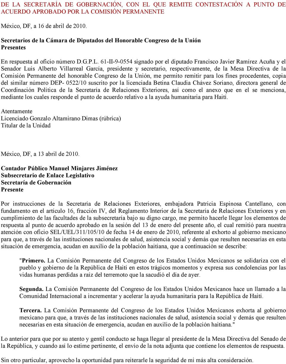 61-II-9-0554 signado por el diputado Francisco Javier Ramírez Acuña y el Senador Luis Alberto Villarreal García, presidente y secretario, respectivamente, de la Mesa Directiva de la Comisión