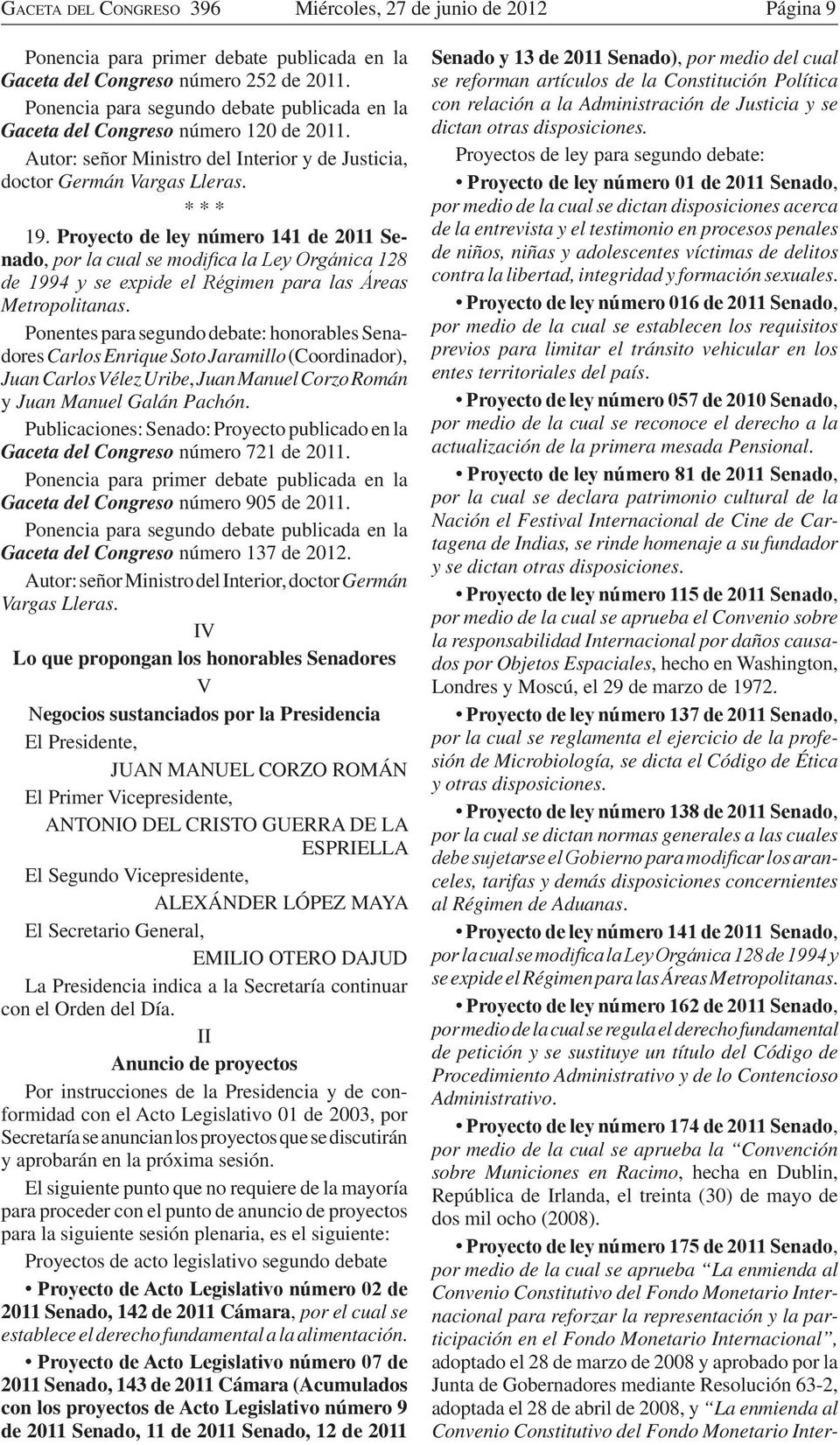 Proyecto de ley número 141 de 2011 Senado, Metropolitanas.