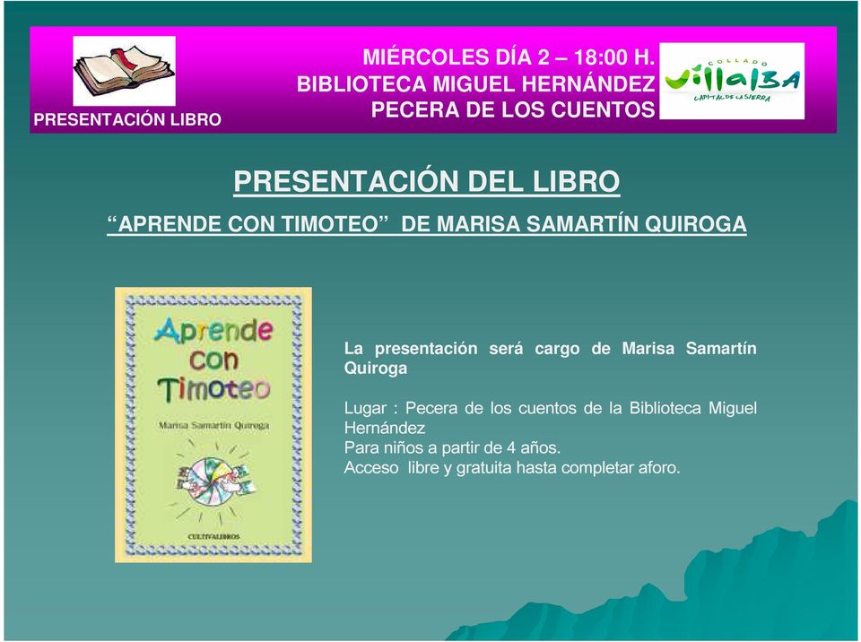TIMOTEO DE MARISA SAMARTÍN QUIROGA La presentación será cargo de Marisa Samartín Quiroga