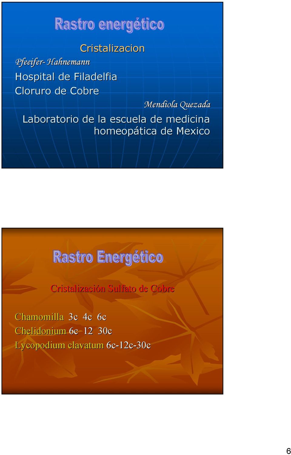 homeopática de Mexico Cristalización n Sulfato de Cobre